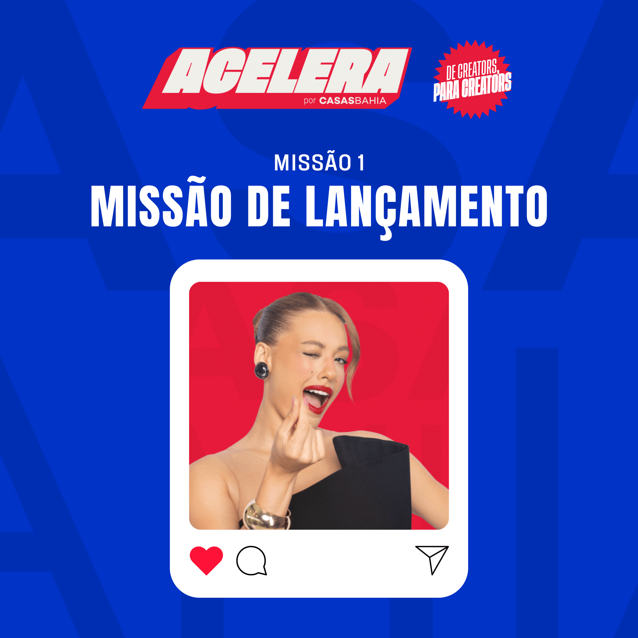 Acelera CB - Missão de lançamento